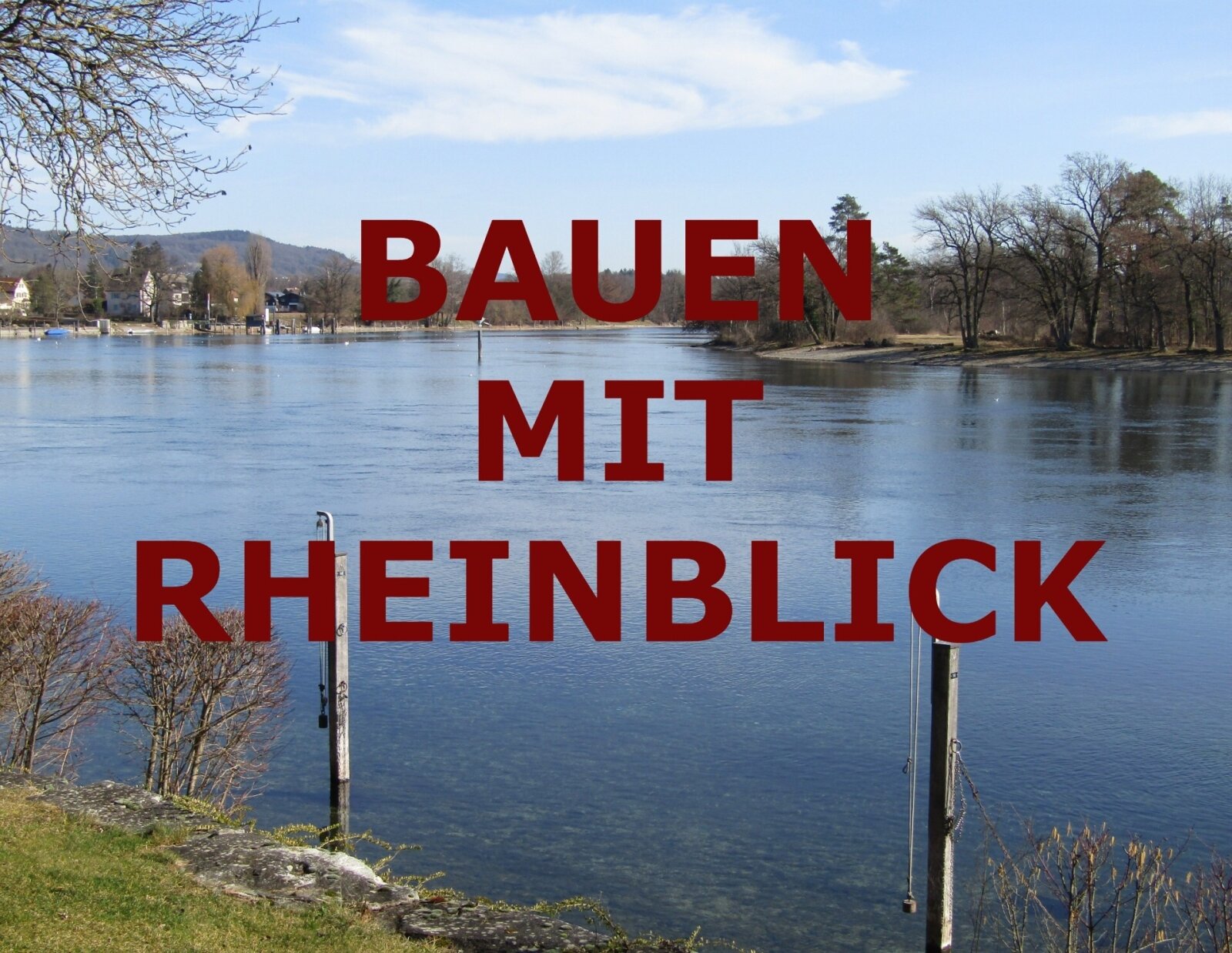 **BAUEN IN BÜSINGEN, RHEINBLICK INKLUSIVE** **BAUEN IN BÜSINGEN, RHEINBLICK INKLUSIVE**